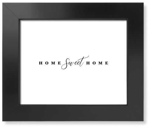 Home Sweet Home Script Art Print, Black, Signature Card Stock, 8x10, Multicolor