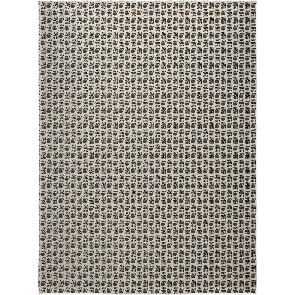 I Need More Coffee Blanket, Plush Fleece, 60x80, Brown, Charcoal