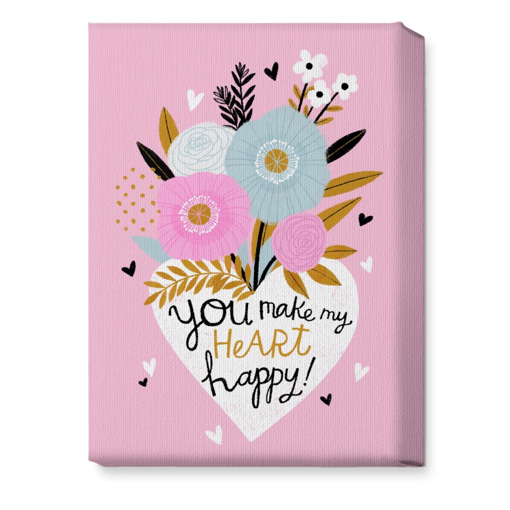 You Make My Heart Happy - Pink Wall Art, No Frame, Single piece, Canvas, 10x14, Pink