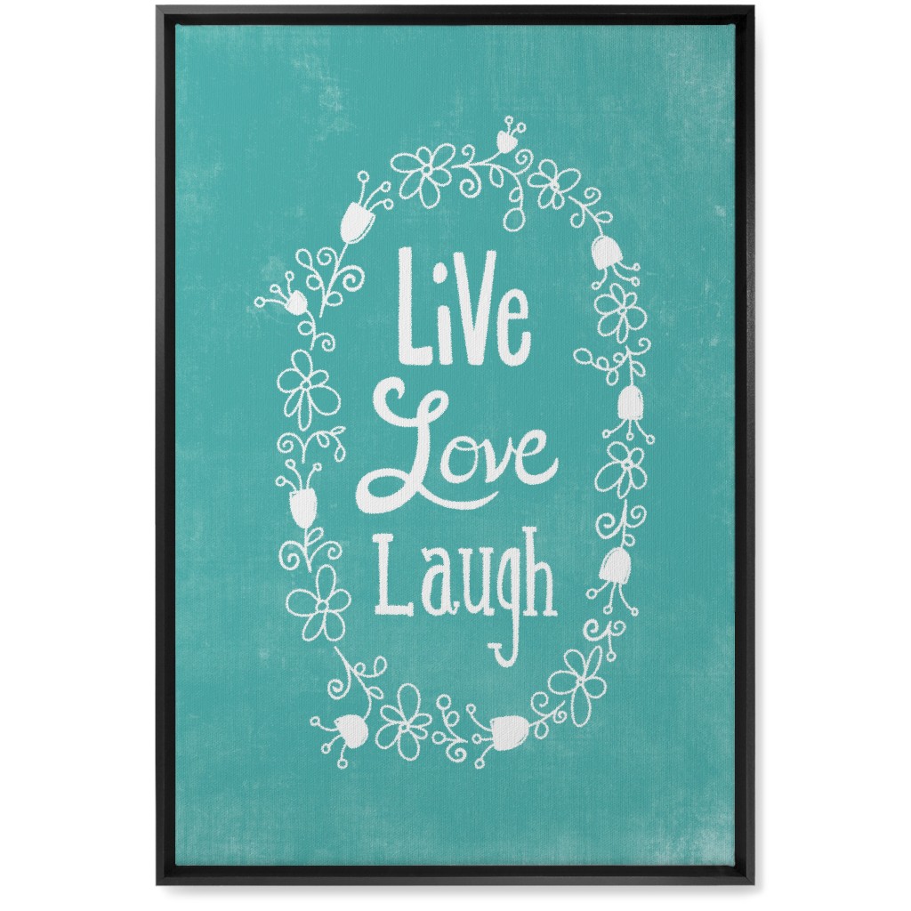 Live, Laugh, Love - Aqua Wall Art, Black, Single piece, Canvas, 20x30, Green
