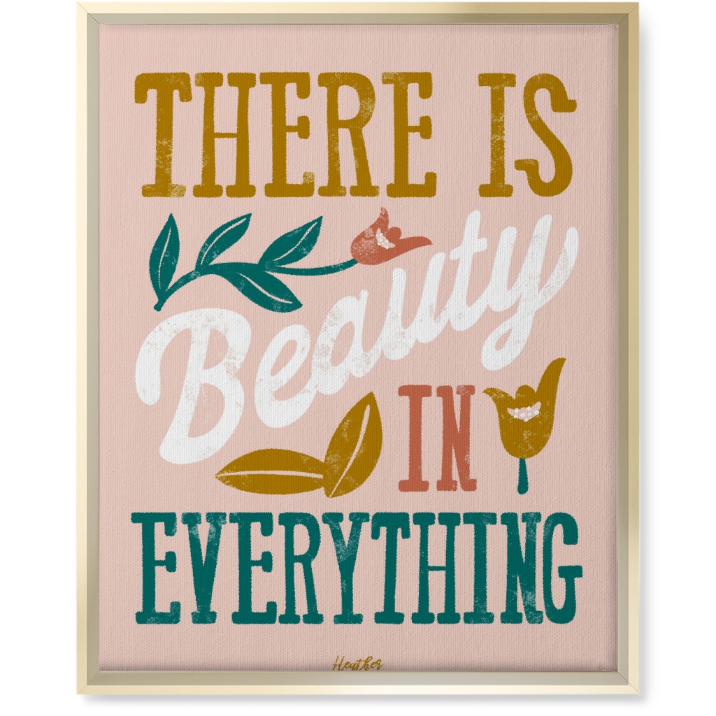 There Is Beauty in Everything Wall Art, Gold, Single piece, Canvas, 16x20, Pink, Sand