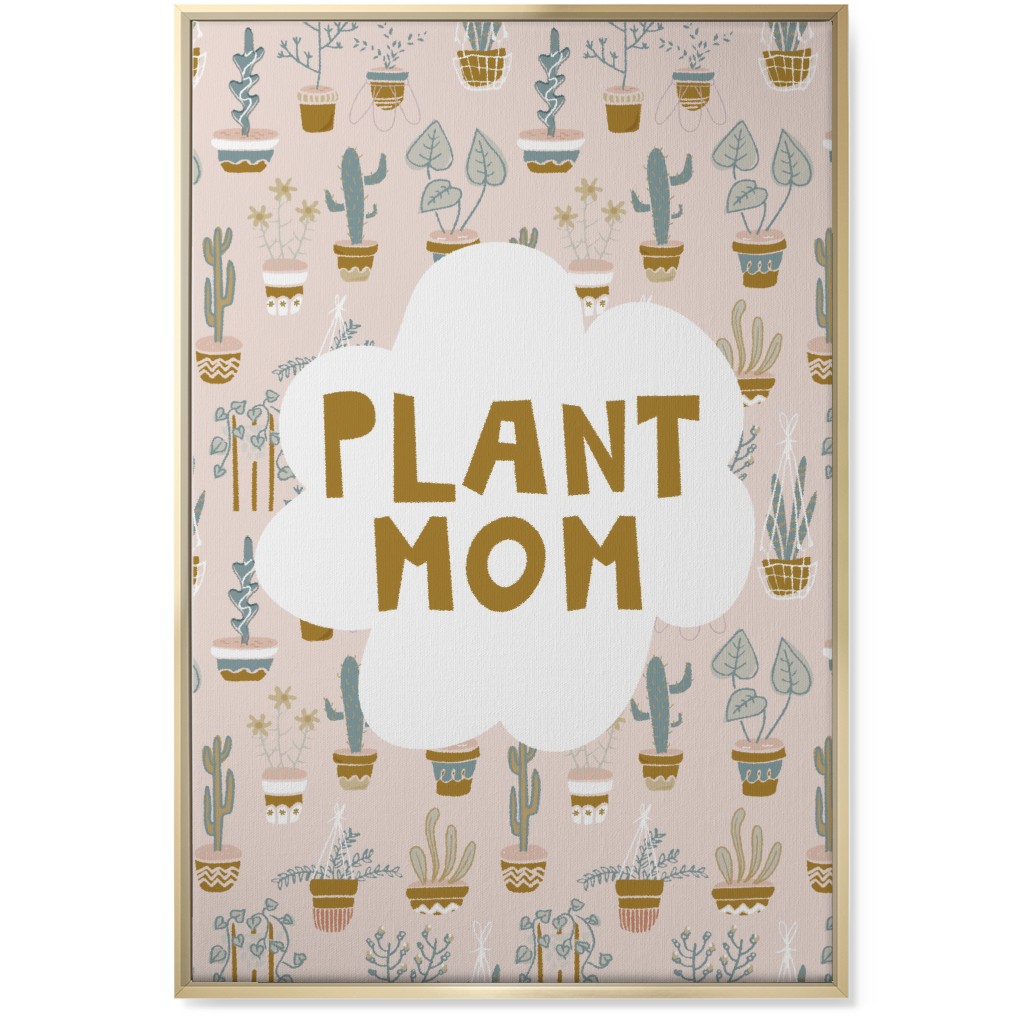 Plant Mom Indoor Garden - Neutral on Pink Wall Art, Gold, Single piece, Canvas, 24x36, Multicolor