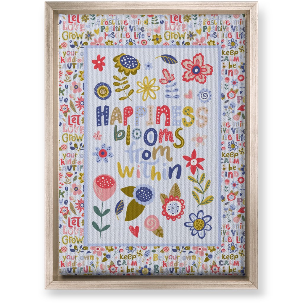 Happiness Blooms From Within - Inspirational Floral Wall Art, Metallic, Single piece, Canvas, 10x14, Multicolor