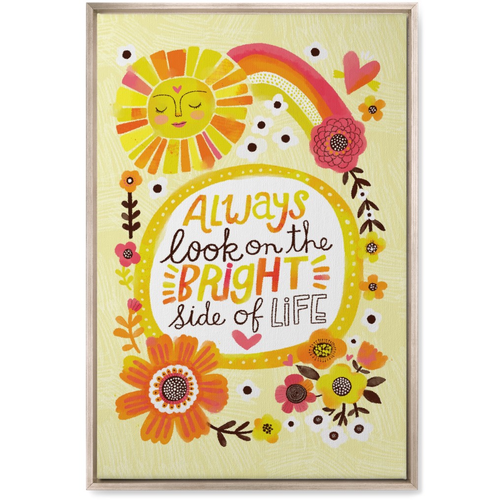Always Look on the Bright Side of Life - Yellow Wall Art, Metallic, Single piece, Canvas, 20x30, Yellow, Classic Yellow
