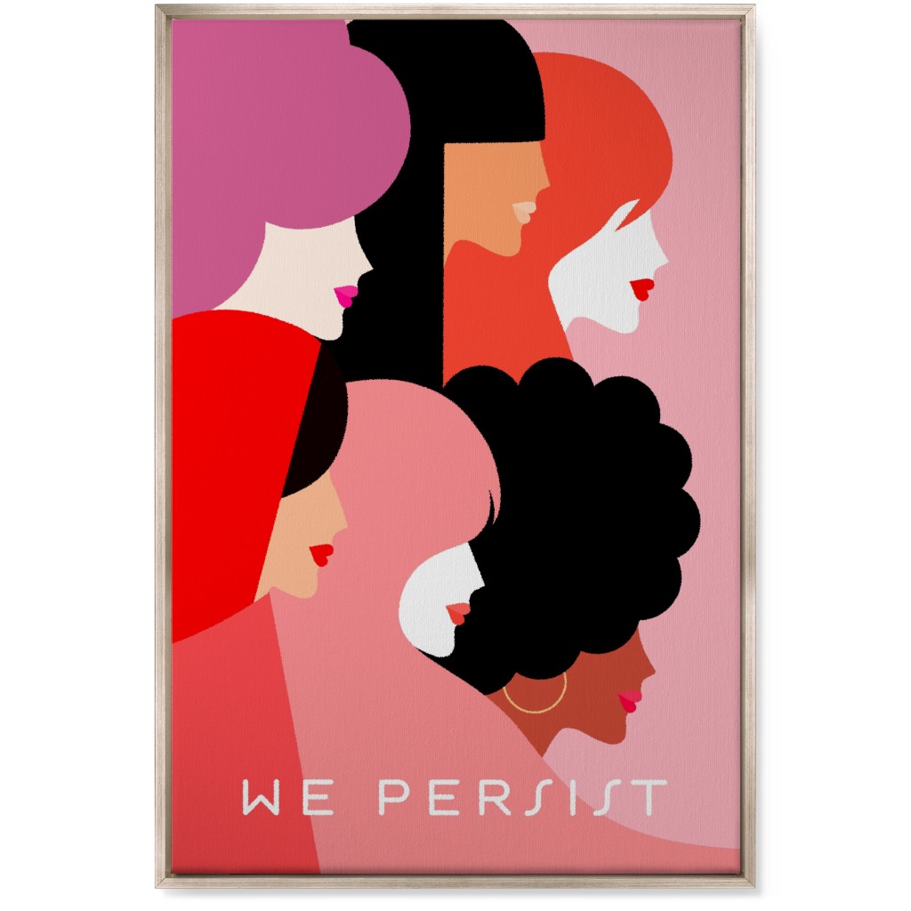 Girl Power, We Persist - Coral & Pink Wall Art, Metallic, Single piece, Canvas, 24x36, Pink, Bright Pink