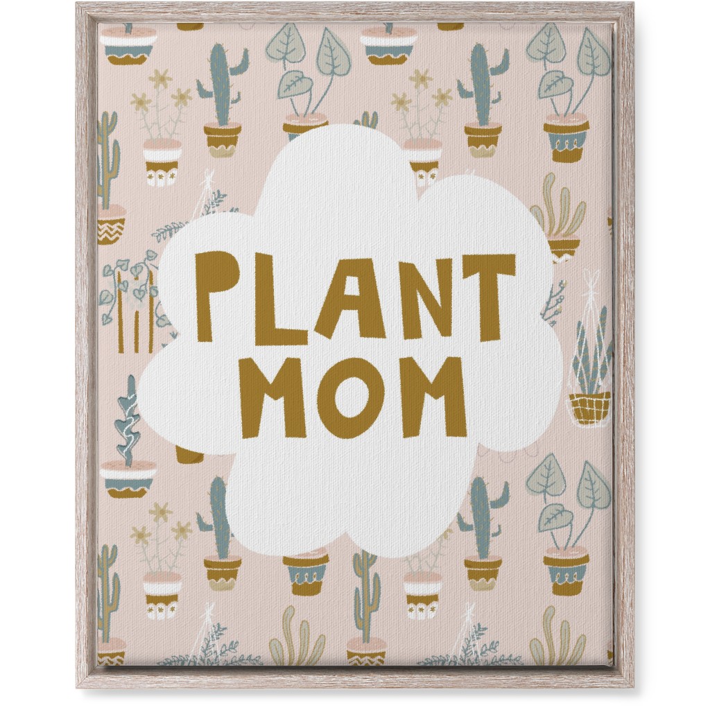 Plant Mom Indoor Garden - Neutral on Pink Wall Art, Rustic, Single piece, Canvas, 16x20, Multicolor