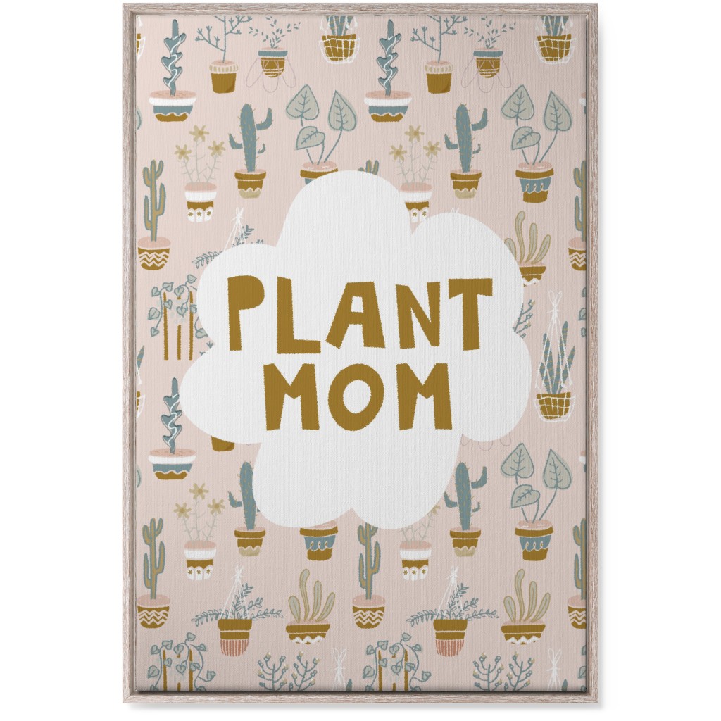 Plant Mom Indoor Garden - Neutral on Pink Wall Art, Rustic, Single piece, Canvas, 24x36, Multicolor