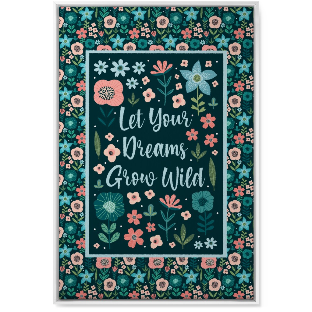 Let Your Dreams Grow Wild - Florals in Coral, Aqua & Turquoise on Navy Wall Art, White, Single piece, Canvas, 24x36, Blue, True Blue