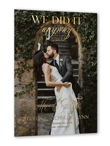 We Did It Anyway Wedding Announcement, Gold Foil, Black, 5x7, Matte, Personalized Foil Cardstock, Square