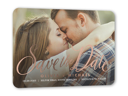Special Script Save The Date, Rose Gold Foil, White, 5x7, Matte, Personalized Foil Cardstock, Rounded