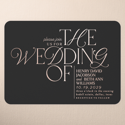 Shining Mixed Fonts Wedding Invitation, Black, Rose Gold Foil, 5x7, Matte, Personalized Foil Cardstock, Rounded, Black
