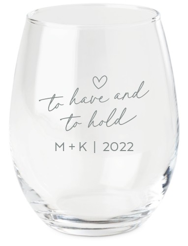 Have and Hold Wine Glass, Etched Wine, White