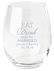 eat drink and be married wine glass