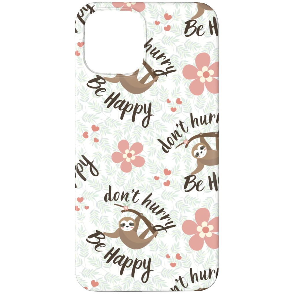 Don't Hurry Be Happy Sloth Phone Case, Silicone Liner Case, Matte, iPhone 12 Pro Max, Beige