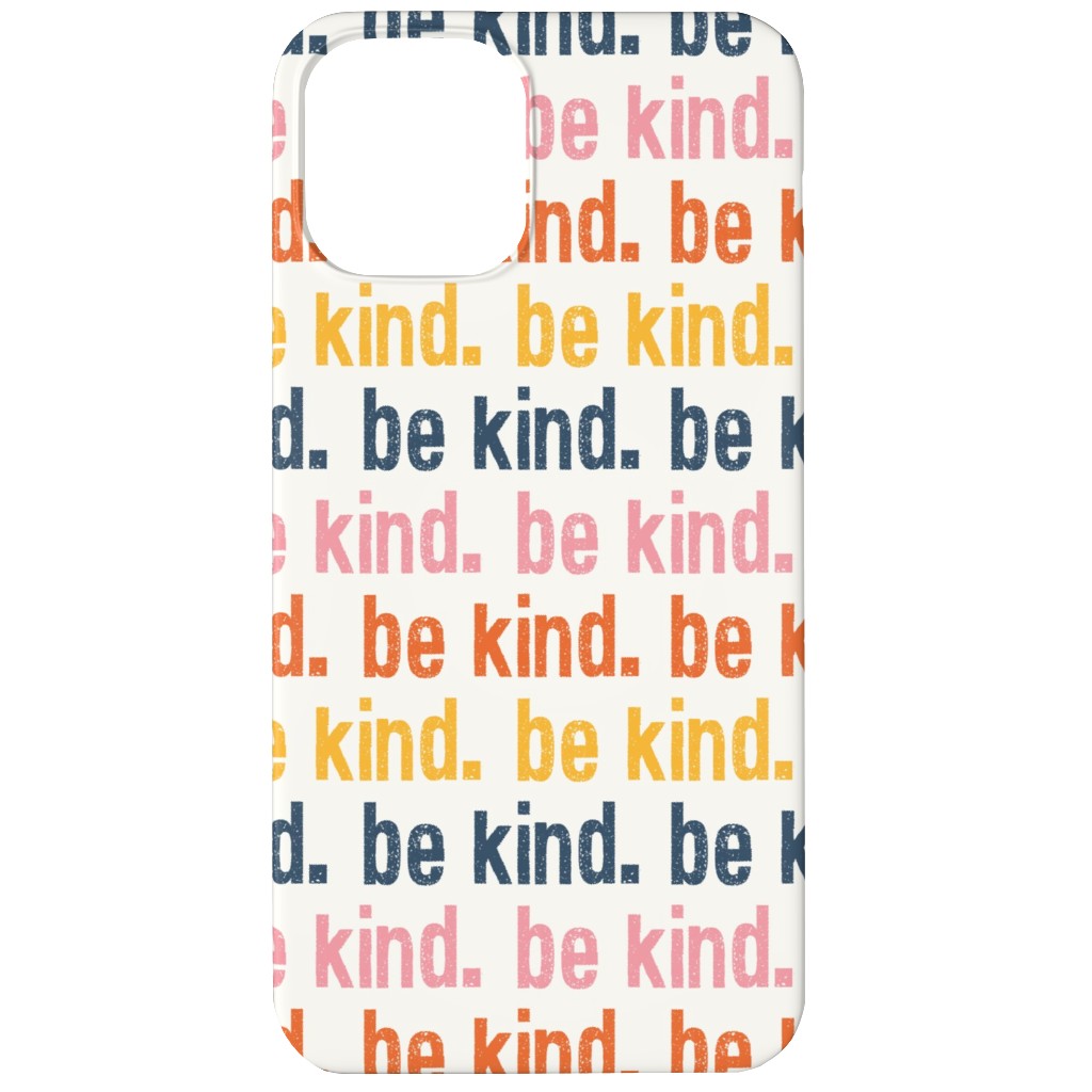 Be Kind - Multi Phone Case, Slim Case, Matte, iPhone 12, Multicolor