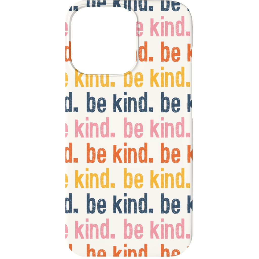 Be Kind - Multi Phone Case, Slim Case, Matte, iPhone 13 Mini, Multicolor