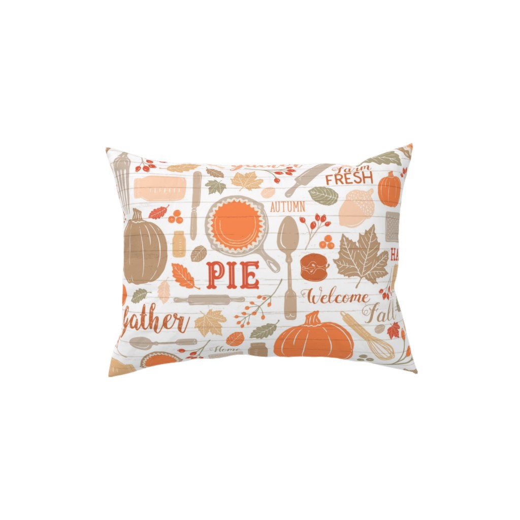 Gather Round & Give Thanks - a Fall Festival of Food, Fun, Family, Friends, and Pie! Pillow, Woven, White, 12x16, Double Sided, Orange