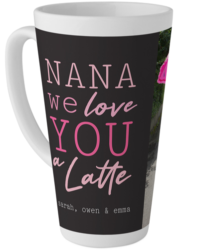 Love You a Latte Tall Latte Mug, 17oz, Gray