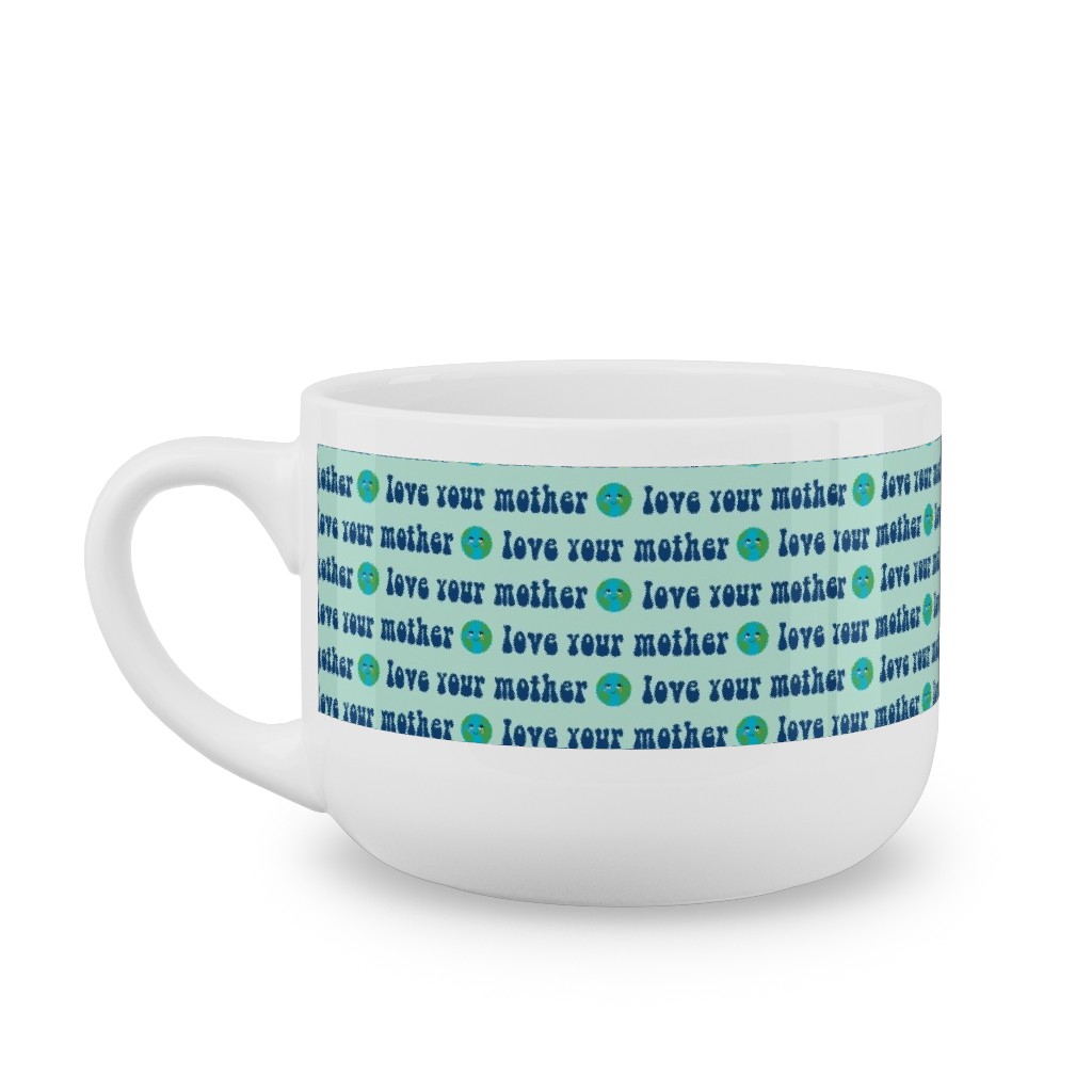 Love Your Mother - Earth - Mint Latte Mug, White,  , 25oz, Blue