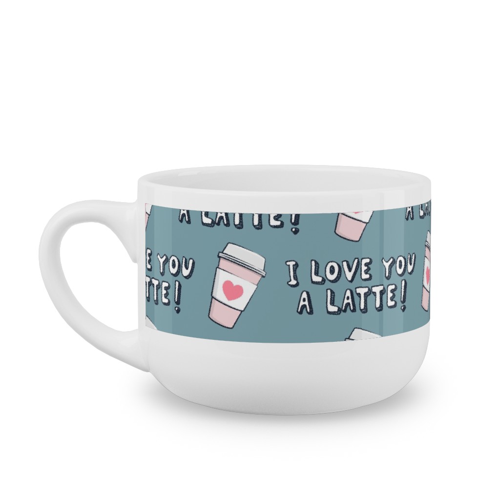 I Love You Latte! - Heart Coffee Cup - Blue Latte Mug, White,  , 25oz, Blue