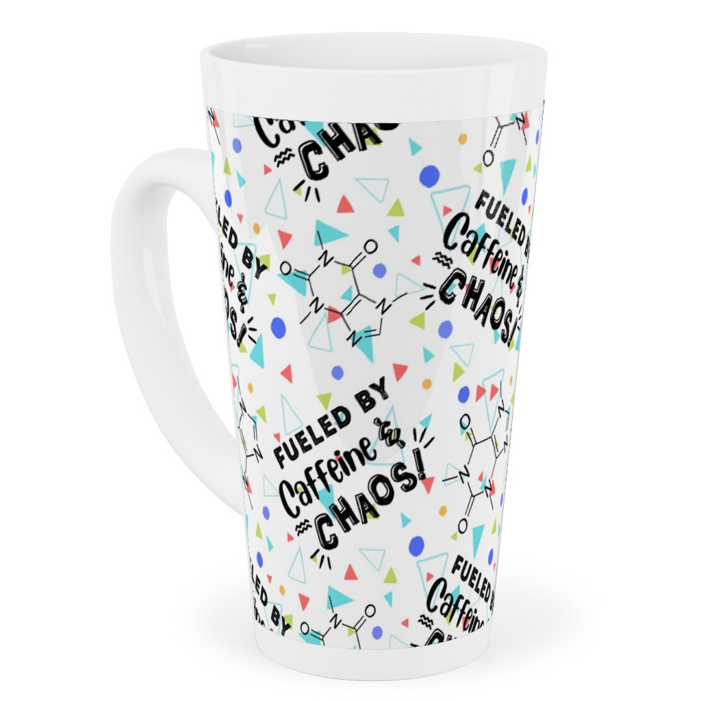 Fueled By Caffeine and Chaos - Multi on White Tall Latte Mug, 17oz, Multicolor