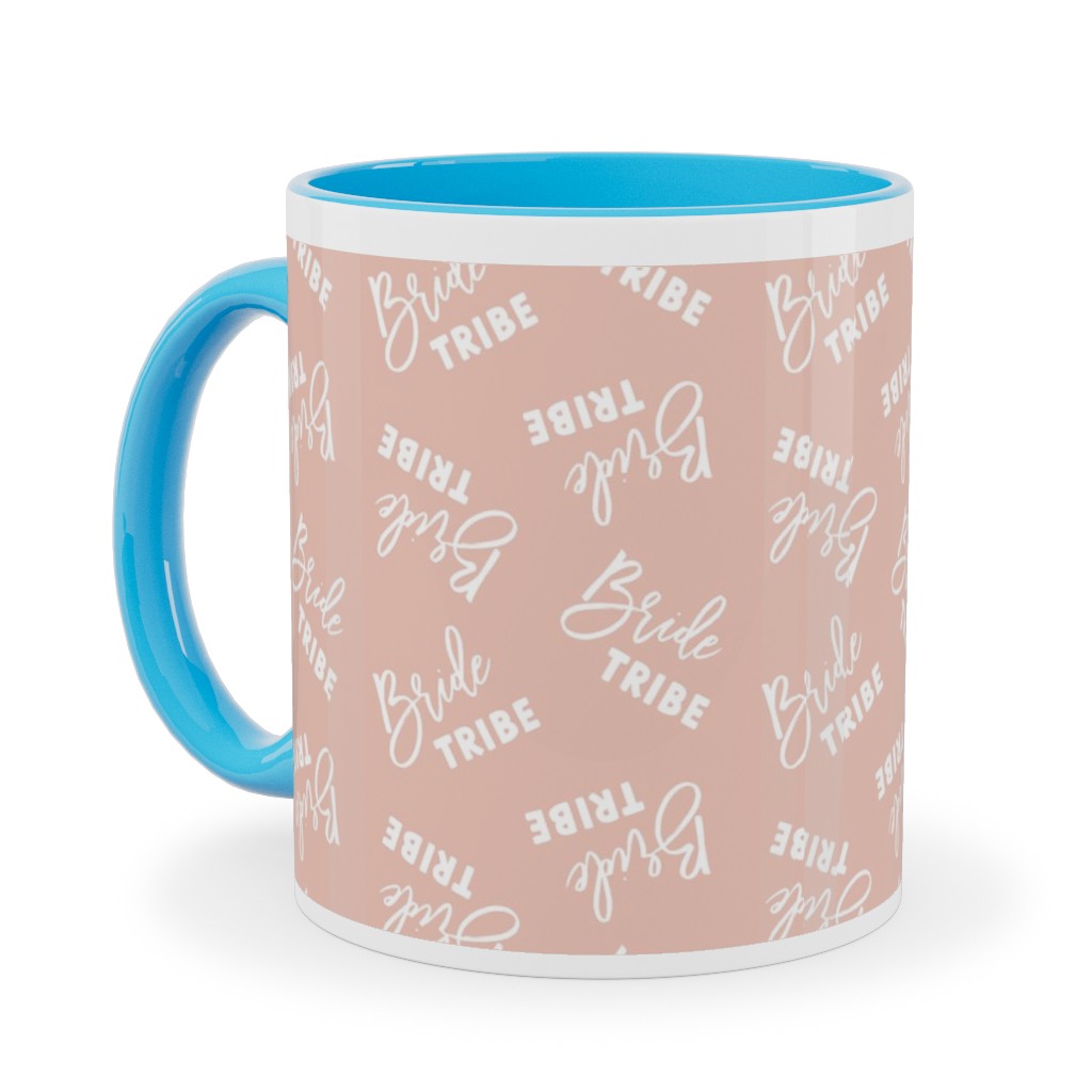 Bride Tribe - Light Pink Ceramic Mug, Light Blue,  , 11oz, Pink