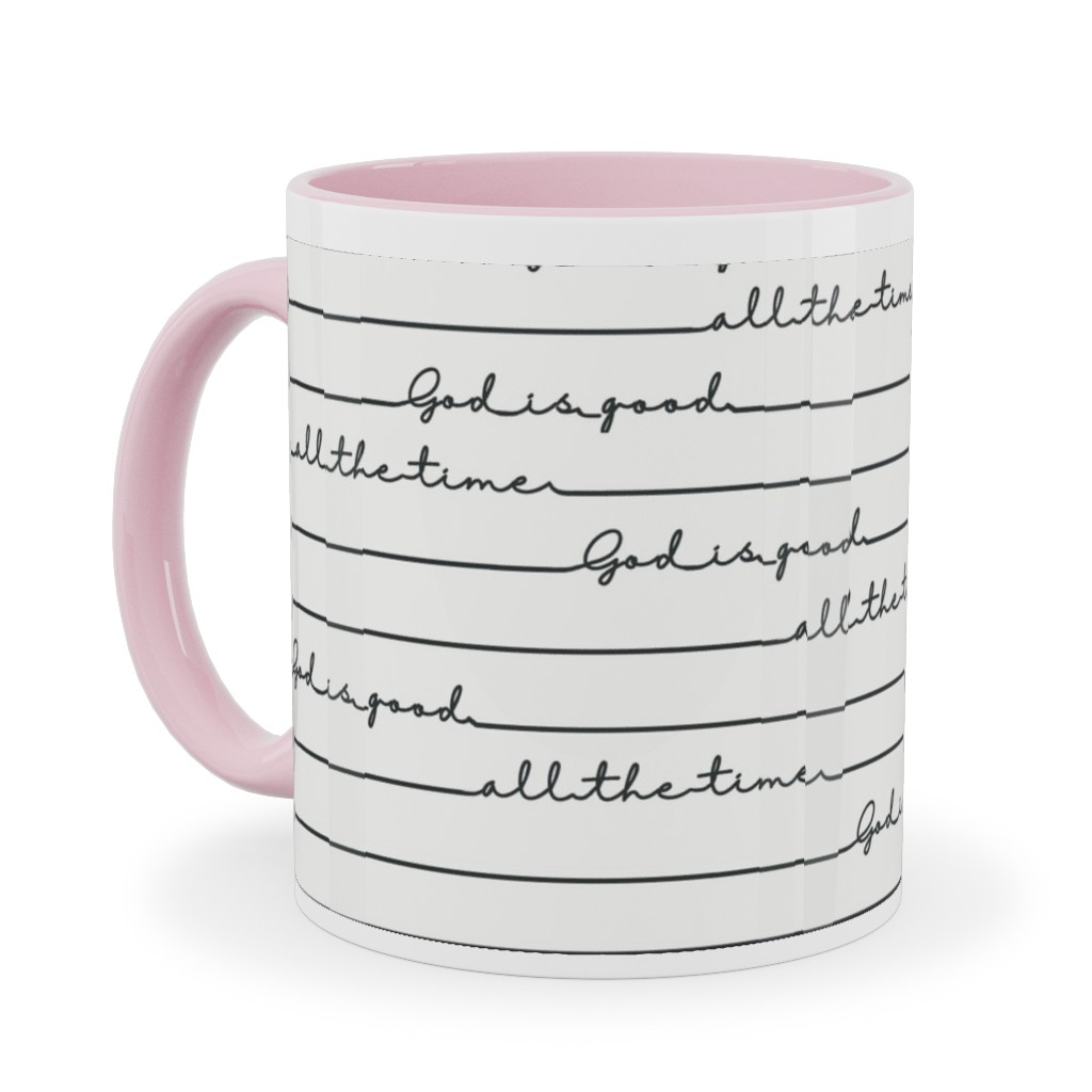 God Is Good - Black and White Ceramic Mug, Pink,  , 11oz, White