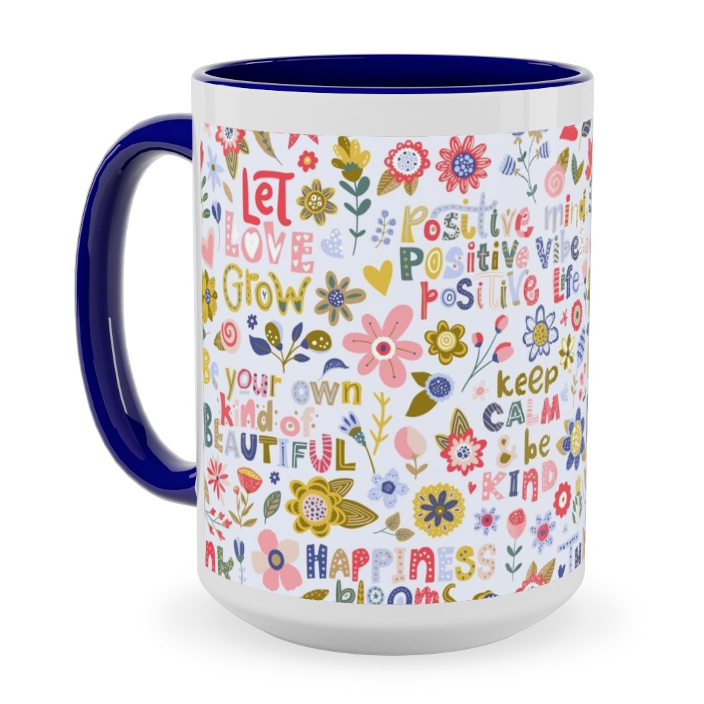Positive Vibes - Motivational Sayings Floral - Multi Ceramic Mug, Blue,  , 15oz, Multicolor