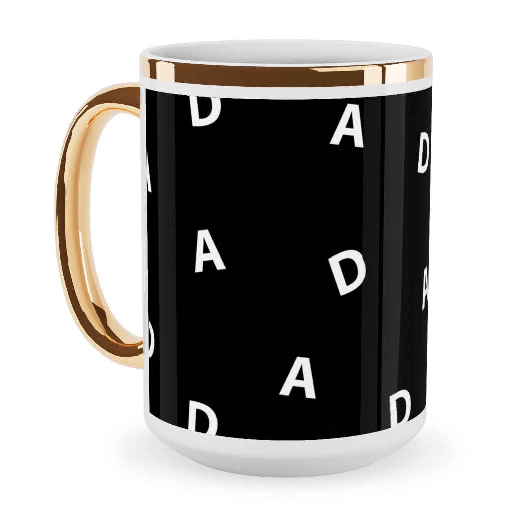 Sweet Dad Typography - Black and White Ceramic Mug, Gold Handle, , 15oz, Black, Black