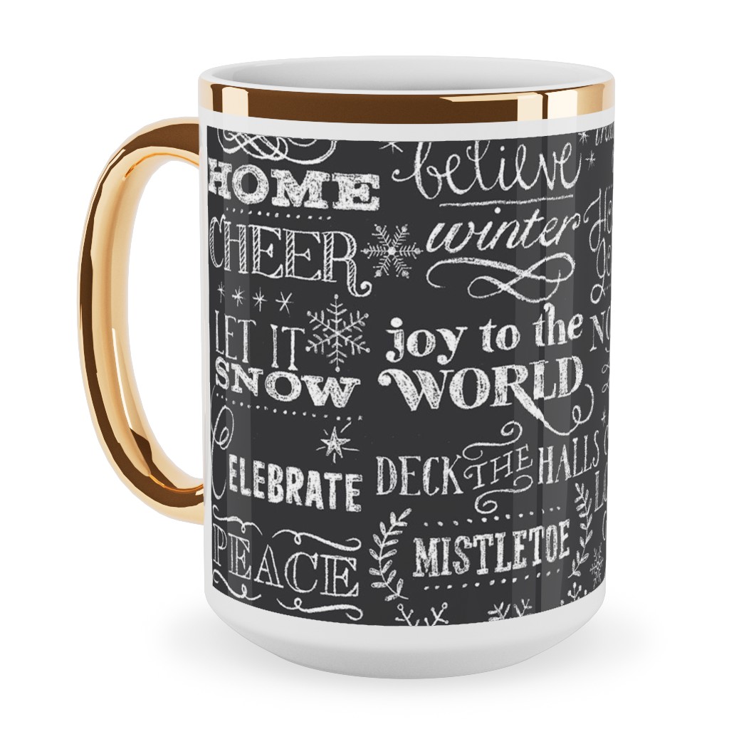 Christmas Sayings in Chalk Ceramic Mug, Gold Handle, , 15oz, Gray, Gray