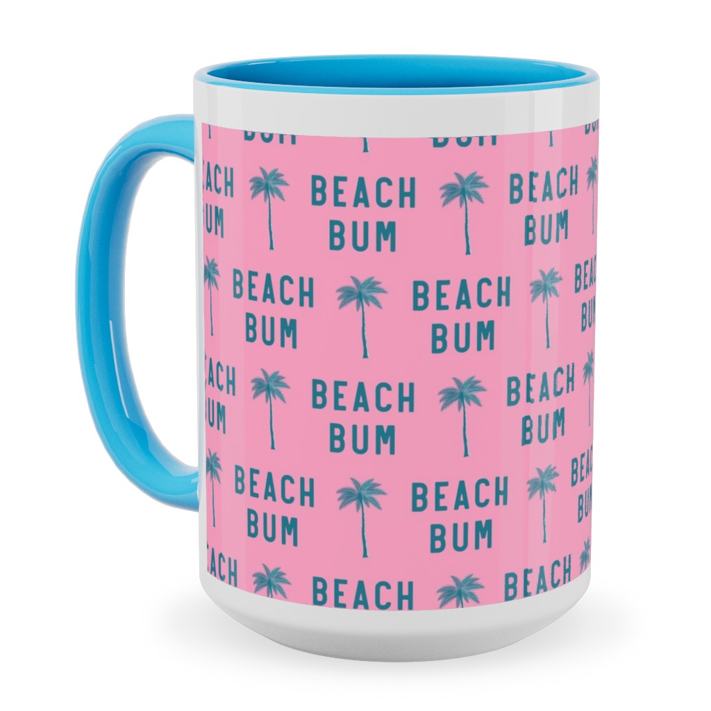 Beach Bum - Teal on Pink Ceramic Mug, Light Blue,  , 15oz, Pink