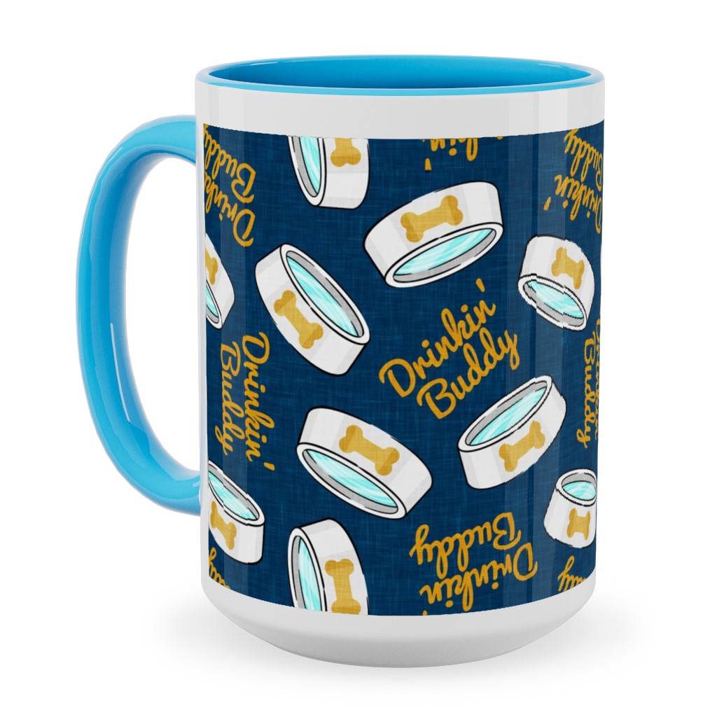 Drinkin' Buddy - Dog - Blue Ceramic Mug, Light Blue, , 15oz, Blue, True Blue