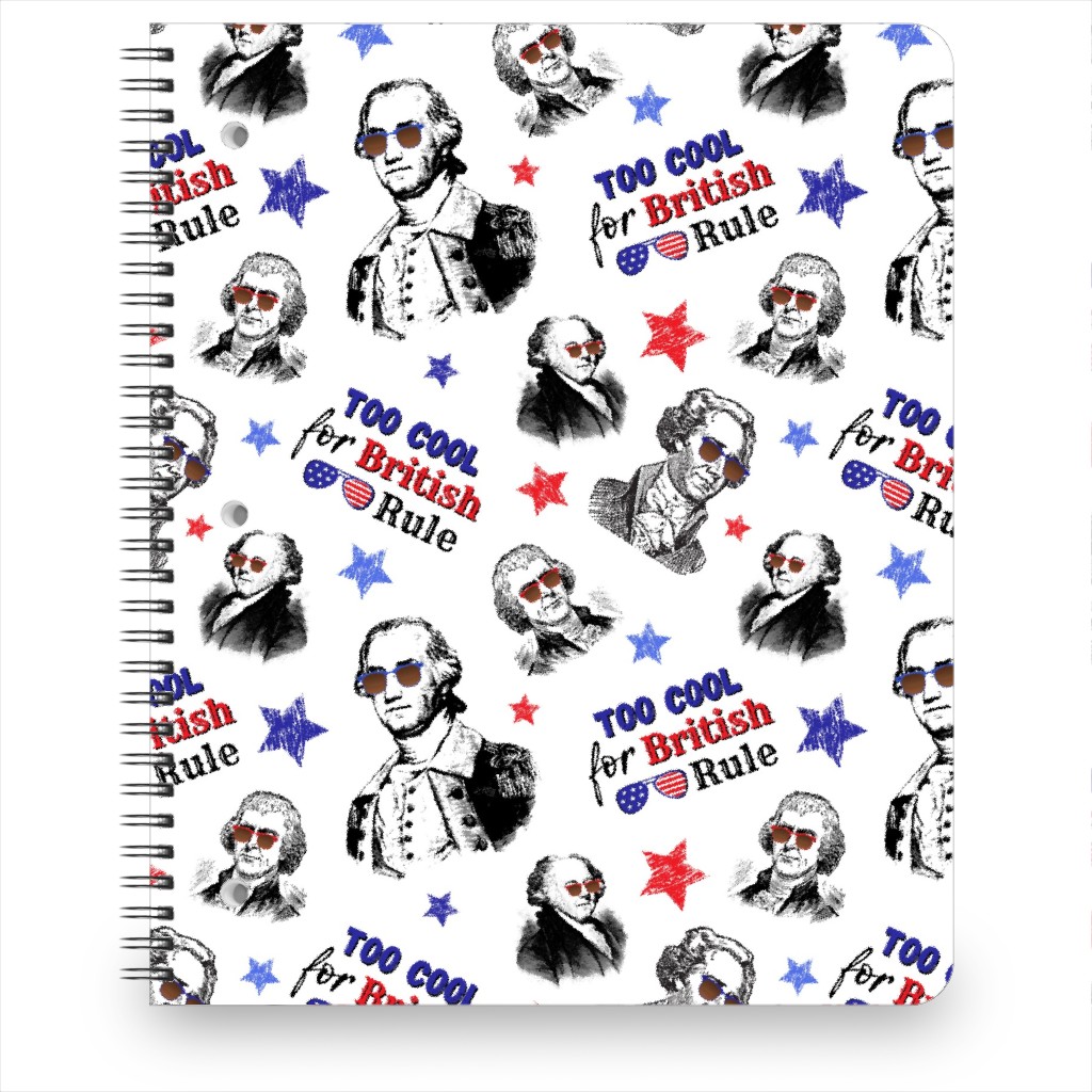 Too Cool for British Rule Notebook, 8.5x11, Multicolor
