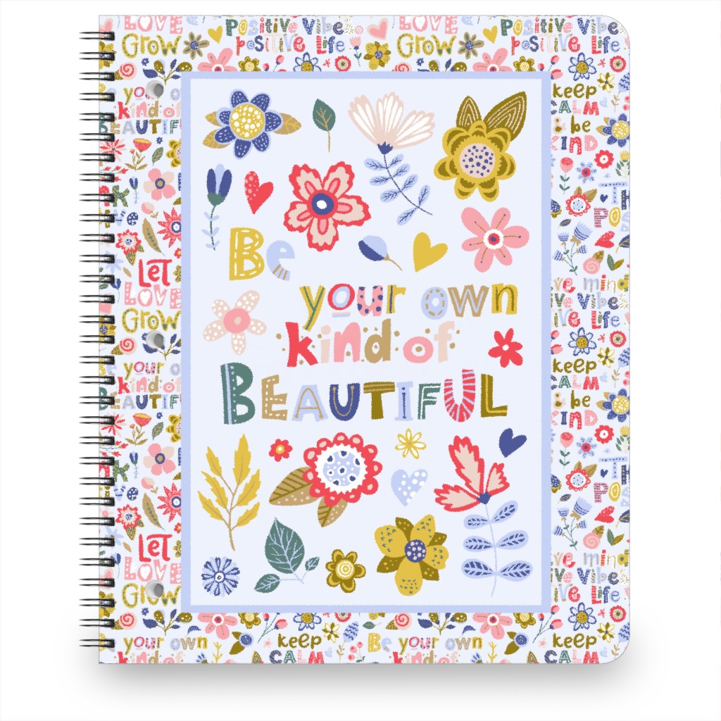 Be Your Own Kind of Beautiful Inspirational Floral Notebook, 8.5x11, Multicolor