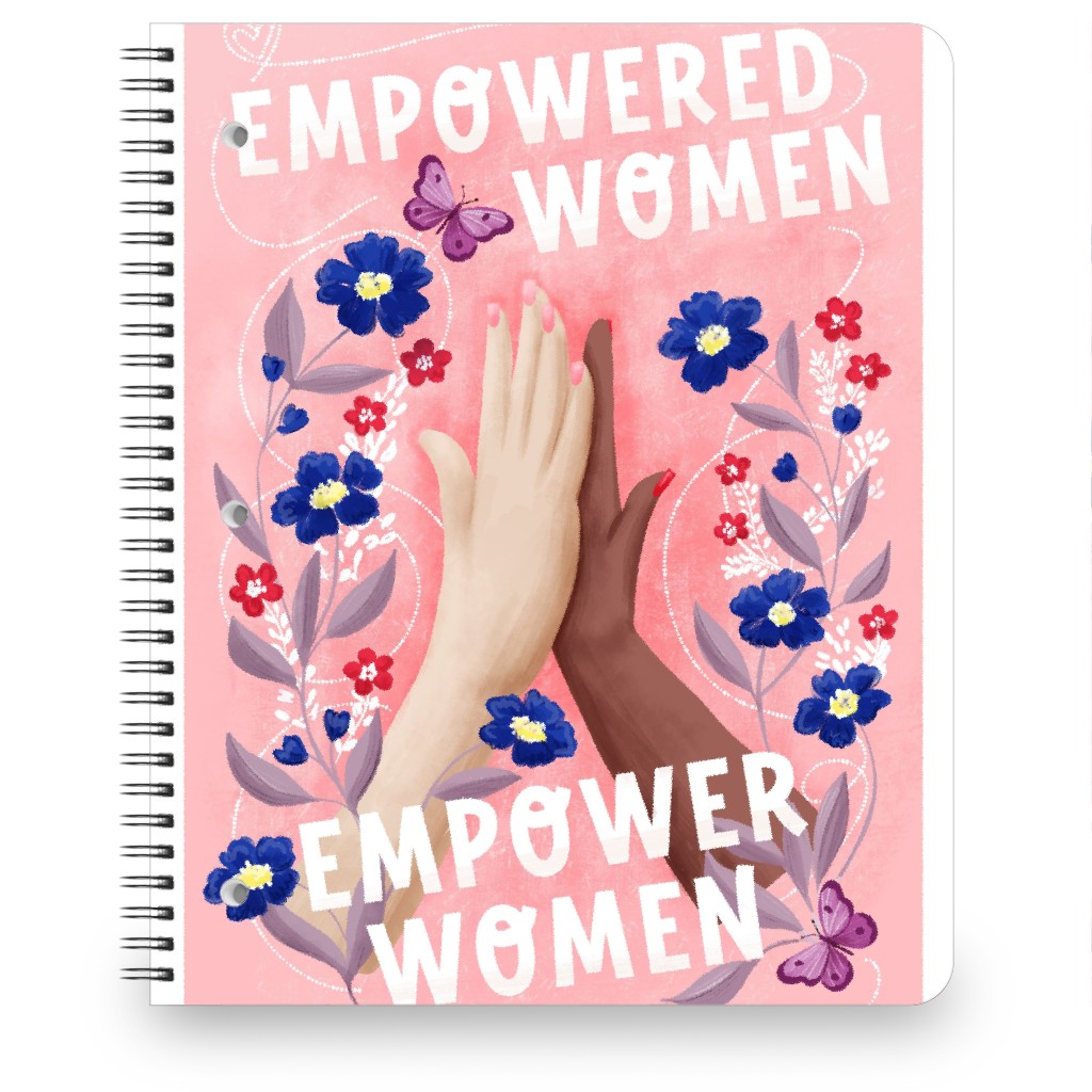 Empowered Women Empower Women - Pink Notebook, 8.5x11, Pink