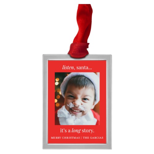 Listen Santa Luxe Frame Ornament, Silver, Red, Rectangle Ornament
