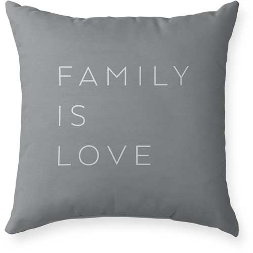 Family Is Love Serif Outdoor Pillow, 18x18, Double Sided, Multicolor