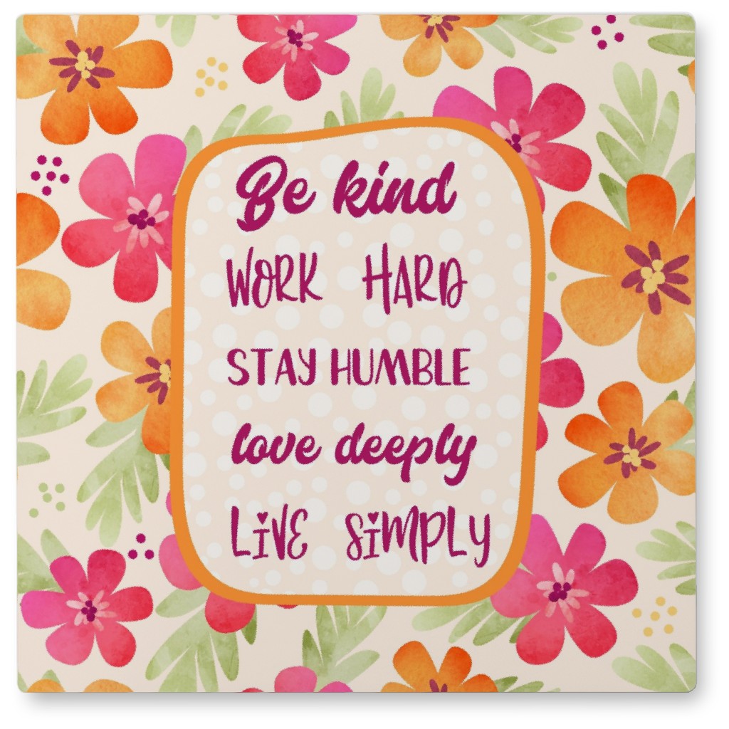 Be Kind, Work Hard - Multi Photo Tile, Metal, 8x8, Multicolor