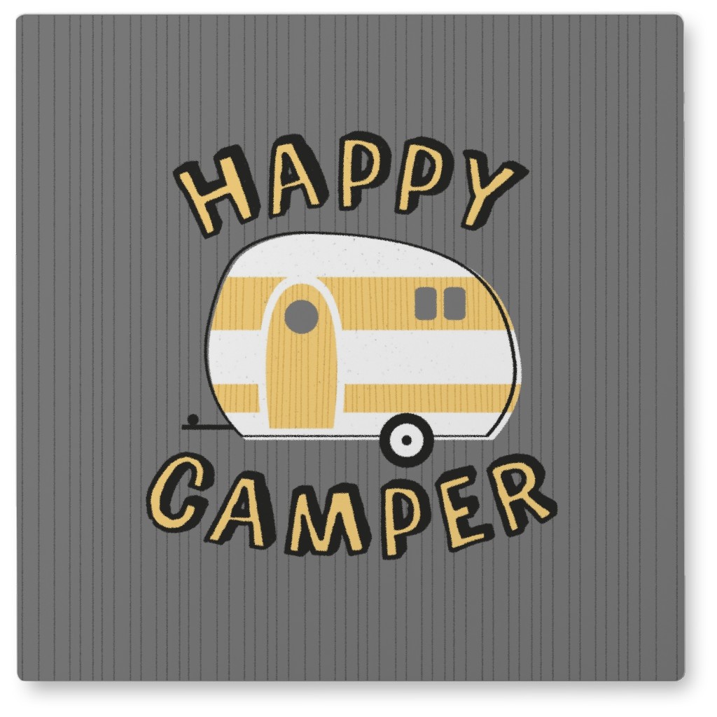 a Happy Camper Photo Tile, Metal, 8x8, Gray