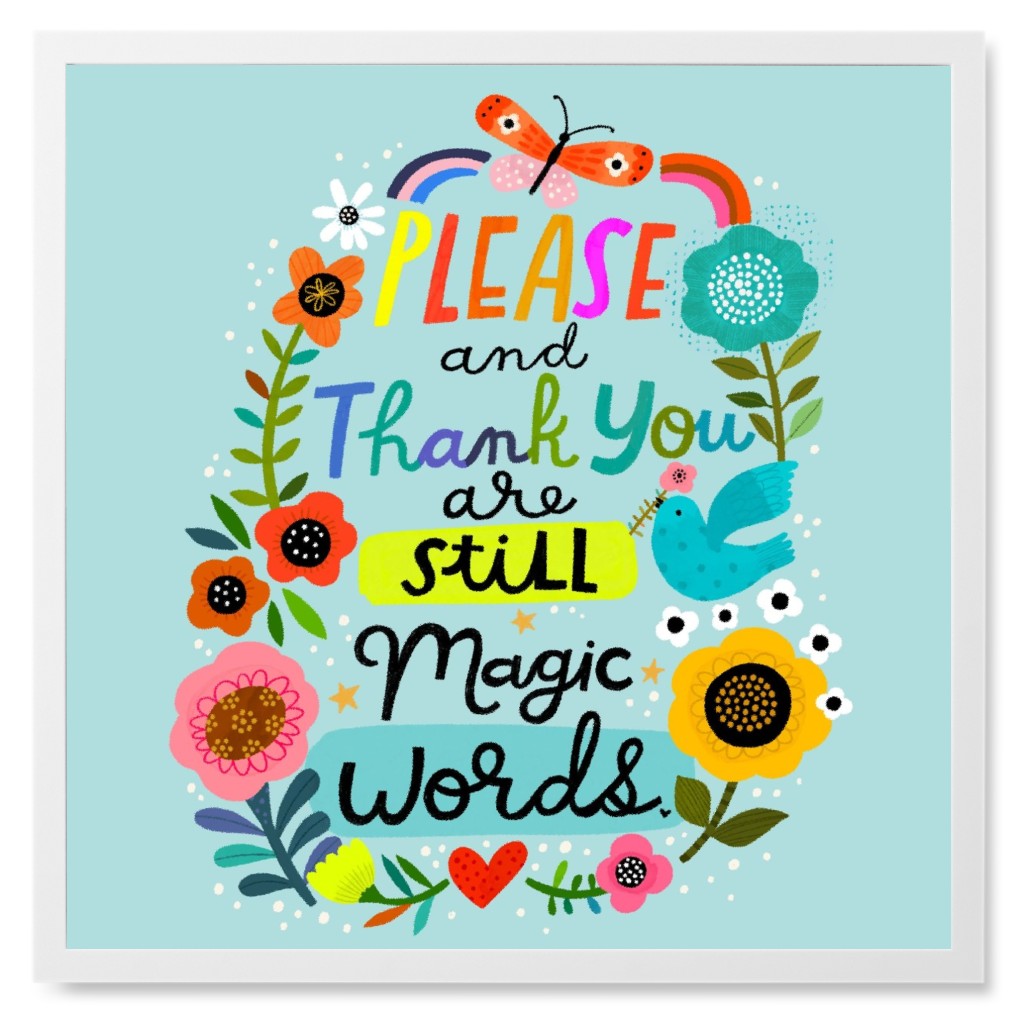 Please and Thank You Magic Words - Multi on Blue Photo Tile, White, Framed, 8x8, Blue, True Blue