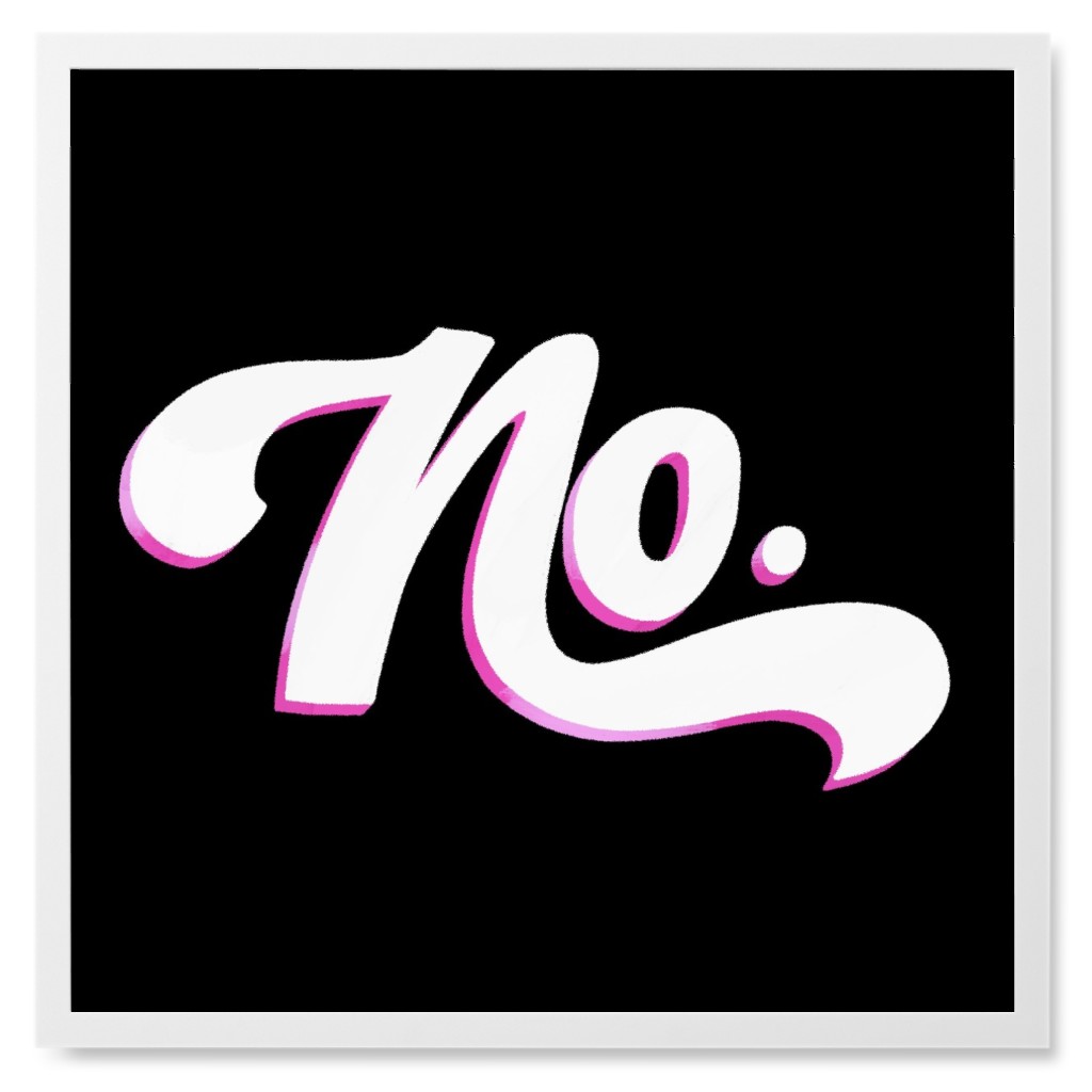 No - White on Black Photo Tile, White, Framed, 8x8, Black