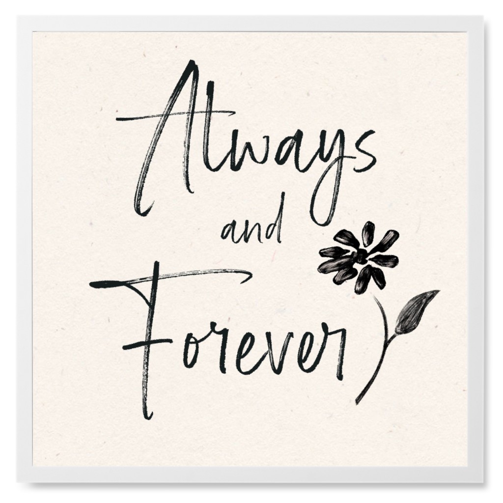 Always and Forever - Beige and Black Photo Tile, White, Framed, 8x8, Beige