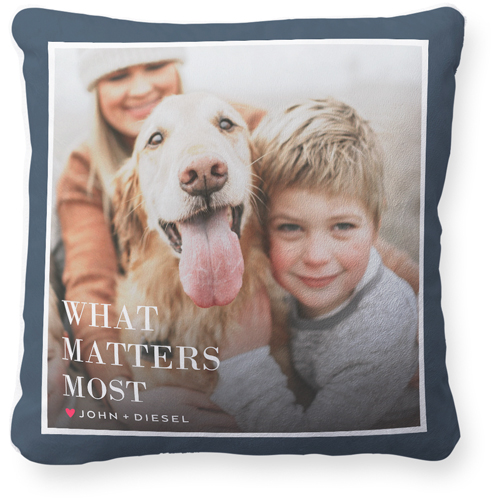 What Matters Most Pillow, Plush, White, 16x16, Single Sided, Black