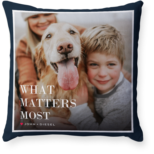 What Matters Most Pillow, Woven, Beige, 18x18, Single Sided, Black