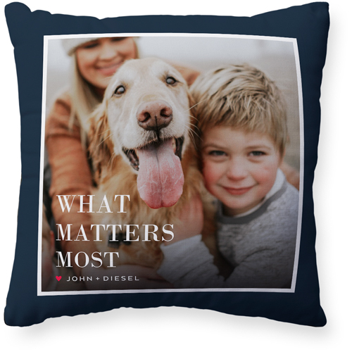 What Matters Most Pillow, Woven, Black, 20x20, Single Sided, Black