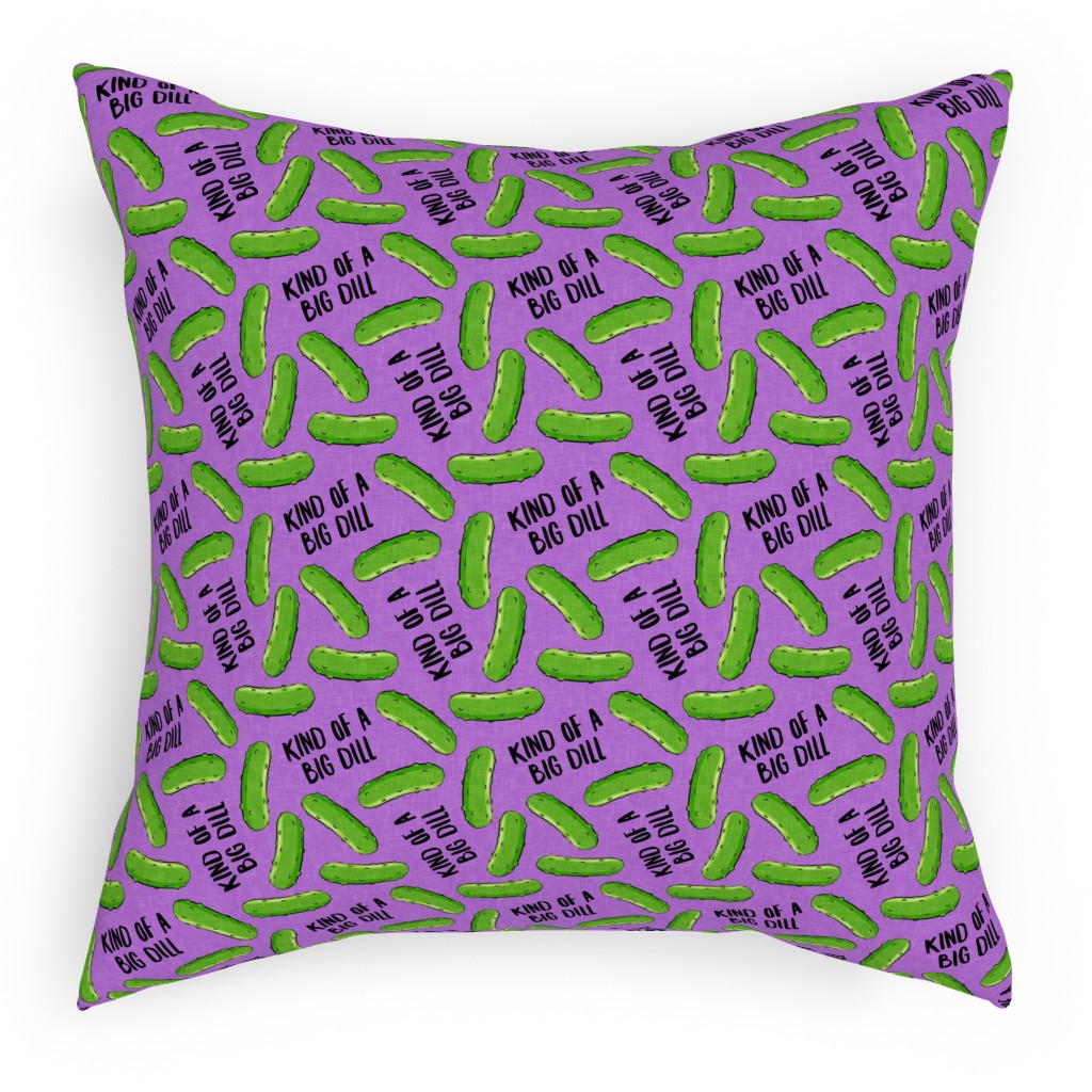 Kind of a Big Dill - Pickles - Purple Pillow, Woven, Black, 18x18, Single Sided, Purple, Purple