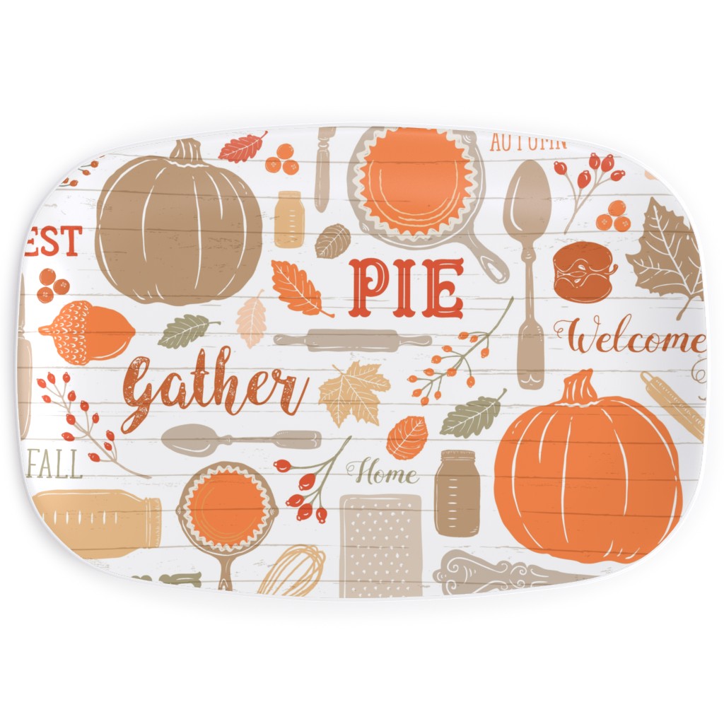 Gather Round & Give Thanks - a Fall Festival of Food, Fun, Family, Friends, and Pie! Serving Platter, Orange