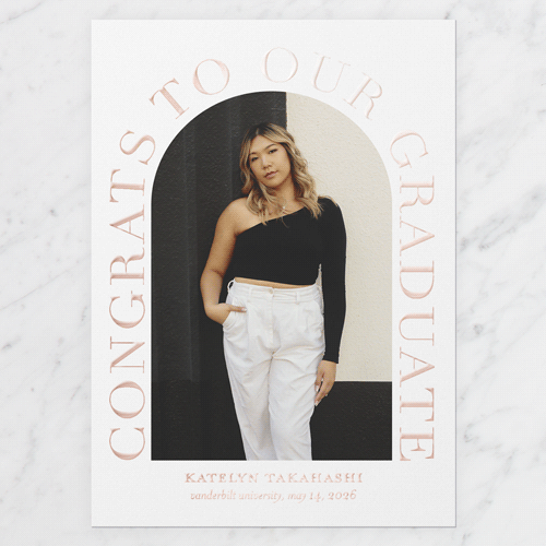 Celebrated Arch Graduation Announcement, Rose Gold Foil, White, 5x7, Matte, Personalized Foil Cardstock, Square, White