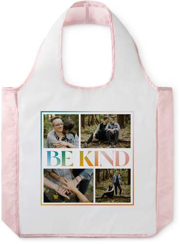 Rainbow Frame Be Kind Reusable Shopping Bag, Blush, White