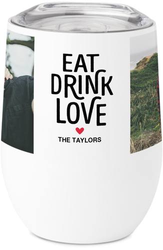 Eat Drink Full Love Stainless Steel Travel Tumbler, 12oz, White